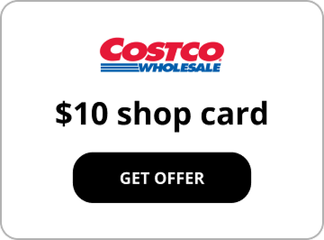 Costco Wholesale. $10 shop card. Get offer